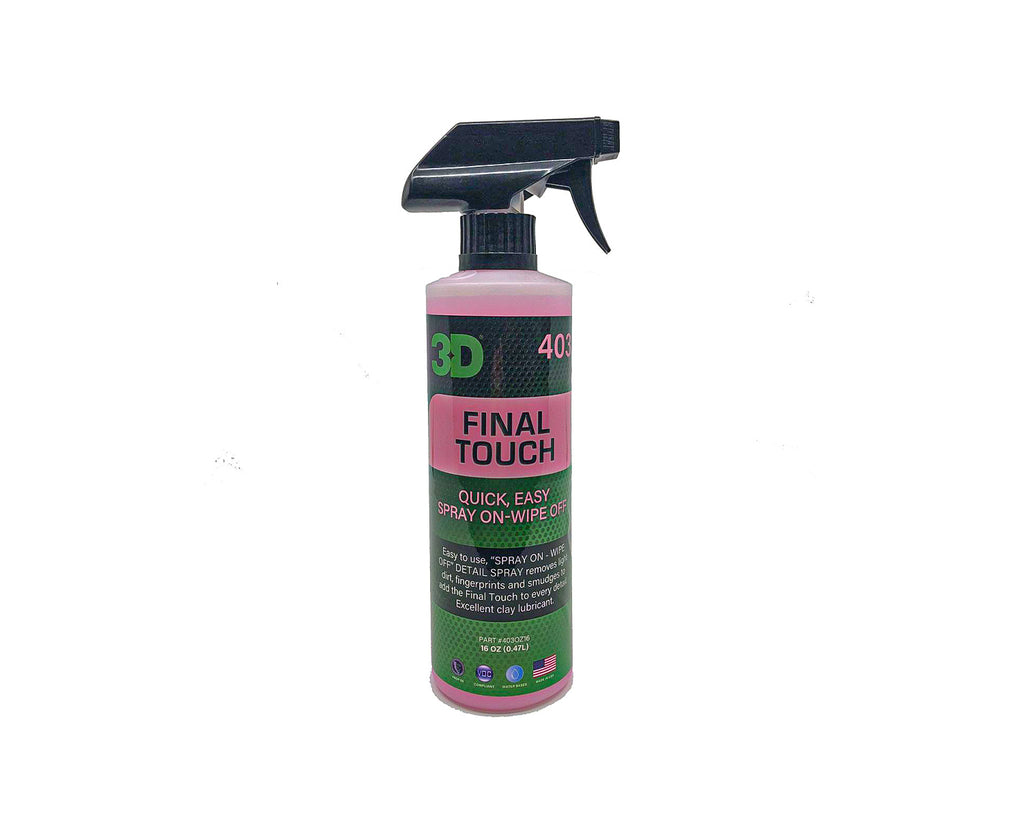 3D FINAL TOUCH 16OZ - QUICK DETAILER